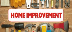 HOME IMPROVEMENT
